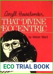 Caryll Houselander: That Divine Eccentric