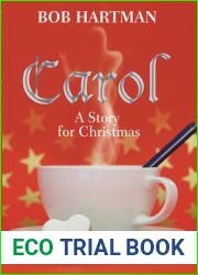 Carol: A Story for Christmas