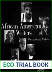 African American Writers: Portraits and Visions