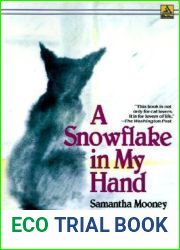 A Snowflake in My Hand