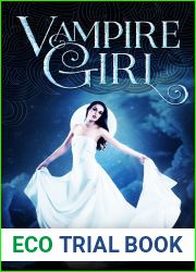 Vampire Girl (Vampire Girl, #1)