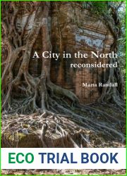 A City in the North: reconsidered