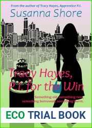 Tracy Hayes, P.I. for the Win (P.I. Tracy Hayes #10)