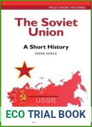 The Soviet Union: A Short History (Wiley Short Histories)