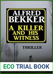A Killer And His Witness