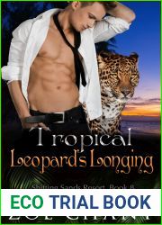Tropical Leopard|s Longing (Shifting Sands Resort, #8)