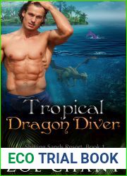 Tropical Dragon Diver (Shifting Sands Resort, #5)
