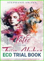 Fated to the Twin Alphas (The Last Seraphina Book 3)