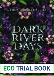 Dark River Days: The Complete Series
