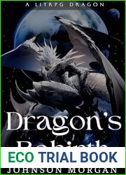 Dragon|s Rebirth: A LitRPG Dragon