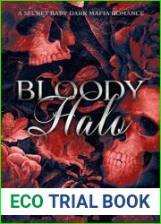 Bloody Halo: A Secret Baby Dark Mafia Romance