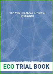 The VES Handbook of Virtual Production