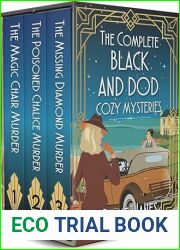 The Complete Black and Dod Cozy Mysteries Books 1-3 (Black and Dod #1-3)