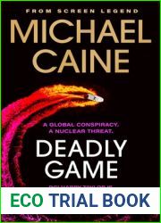 Deadly Game: The stunning thriller from the screen legend Michael Caine