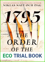 The Order of the Furies: 1795: A Novel (3) (The Wolf and the Watchman)