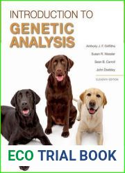 An Introduction to Genetic Analysis Eleventh edition by Griffiths, Anthony J.F., Wessler, Susan R., Carroll, Sean B. (2015) Hardcover
