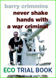 Never Shake Hands with a War Criminal