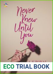 Never Knew Until You