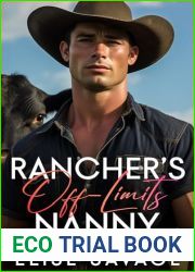 Rancher|s Off-Limits Nanny: A Small Town Friends to Lovers Romance (The Off-Limits Nanny Series)