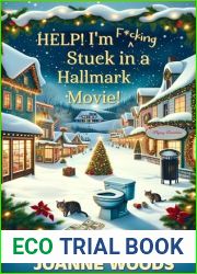 Help! I|m F*cking Stuck in a Hallmark Movie!