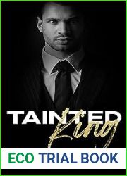 Tainted King (Tainted Kings, #1)