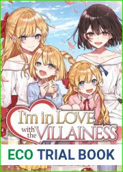 I|m in Love with the Villainess (Light Novel) Vol. 3