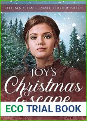 Joy|s Christmas Escape (The Marshal|s Mail Order Bride #1)