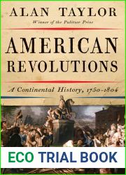 American Revolutions: A Continental History, 1750-1804