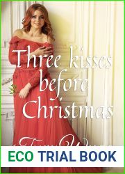 Three Kisses Before Christmas: Regency Historical Romance
