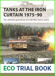 Tanks at the Iron Curtain 1975-90