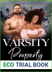 Varsity Property (Laguna Grove Vipers #3)