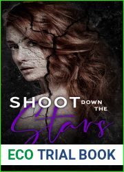 Shoot Down the Stars (The Stars Duet, #1)