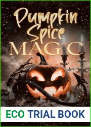 Pumpkin Spice Magic (Shadowed Dreams Book 1)