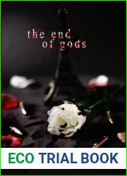 The End of Gods (A Welcome to the Underworld Novel, Book 4)