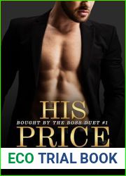His Price (Bought by the Boss Duet Book 1)