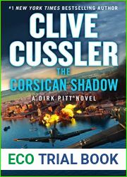 Clive Cussler|s The Corsican Shadow (Dirk Pitt #27)