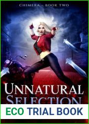 Unnatural Selection: Chimera Book 2 (The CHIMERA Trilogy)