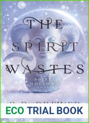 The Spirit Wastes (The Spirit Hollows, #2)