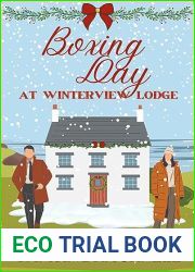 Boxing Day at Winterview Lodge: A heartwarming Christmas romance (Love in Porthglen Book 9)