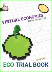 Virtual Economies: Design and Analysis (Information Policy)