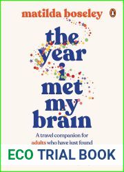 The Year I Met My Brain: A travel companion for adults who have just found out they have ADHD