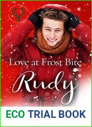 Love at Frost Bite: Rudy
