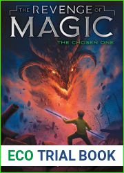 The Chosen One (The Revenge of Magic Book 5)