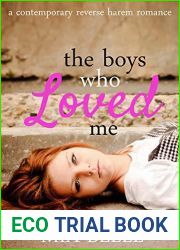 The Boys Who Loved Me (The Boys Who Loved Me #1)