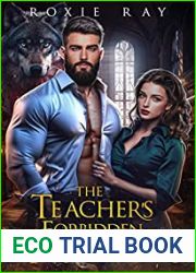 The Teacher|s Forbidden Protector (Breaking Pack Rules, #1)