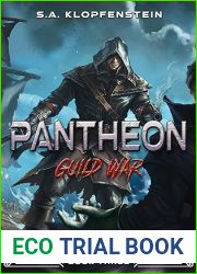 Guild War: a LitRPG adventure (Pantheon Online, #3)