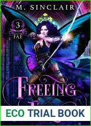 Freeing Fae (Lost in Fae, #3)