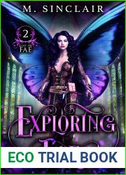 Exploring Fae (Lost In Fae, #2)