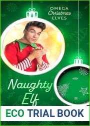 Naughty Elf (Omega Christmas Elves #1)
