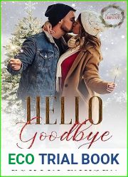 Hello, Goodbye: A Country Christmas